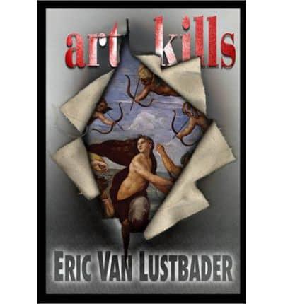 Art Kills