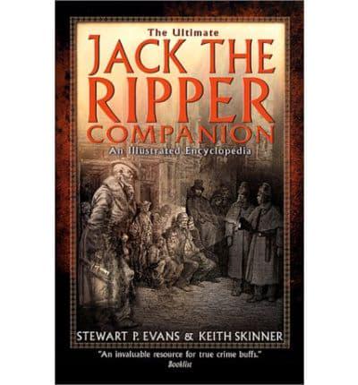 The Ultimate Jack the Ripper Companion