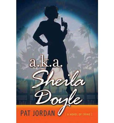 A.k.a. Sheila Doyle