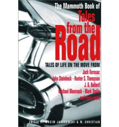 The Mammoth Book of Tales from the Road
