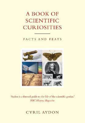 A Book of Scientific Curiosities