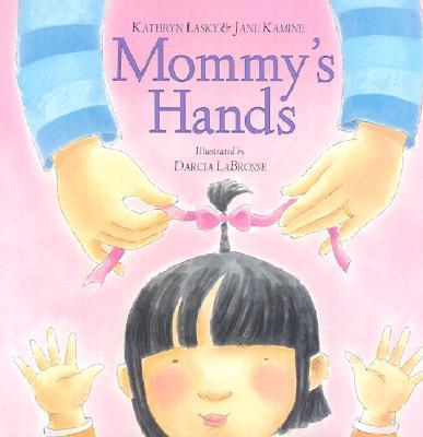 Mommy's Hands