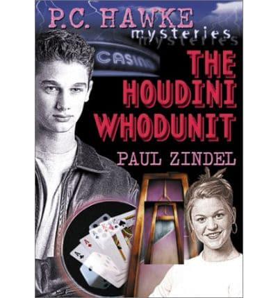 The Houdini Whodunit