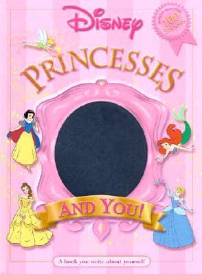 Disney Princesses and You!