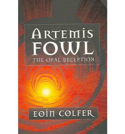 Artemis Fowl The Opal Deception (International Edition)