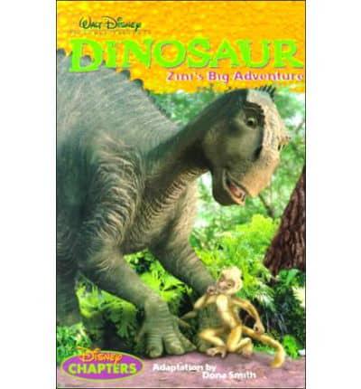 Walt Disney Pictures Presents Dinosaur. Zini's Big Adventure