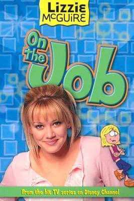 Lizzie McGuire: On the Job - Book #11