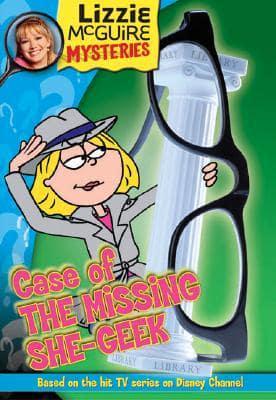 Lizzie McGuire Mysteries: Case of the Missing She-Geek - Book #3