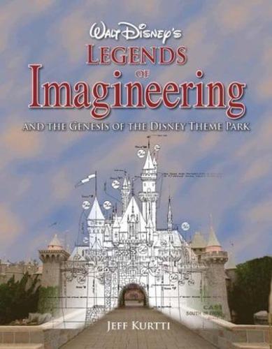 Walt Disney's Imagineering Legends