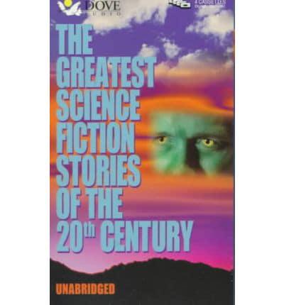 Greatest Science Fiction Stories of the 20th Century