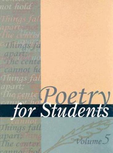 Poetry for Students, Volume 5