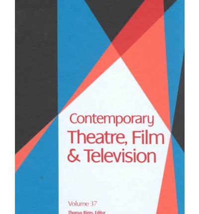 Contemporary Theatre, Film and Television