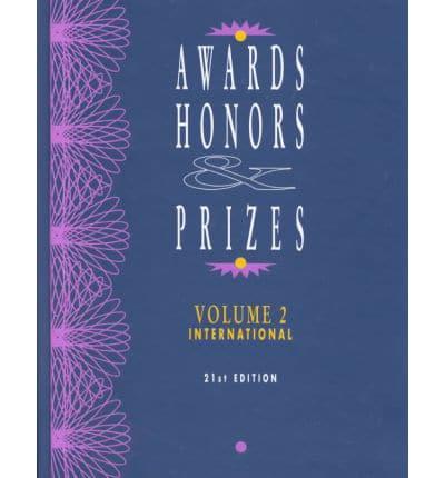 Awards, Honors & Prizes. Vol 2 International and Foreign