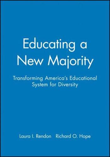 Educating a New Majority