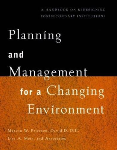 Planning and Management for a Changing Environment