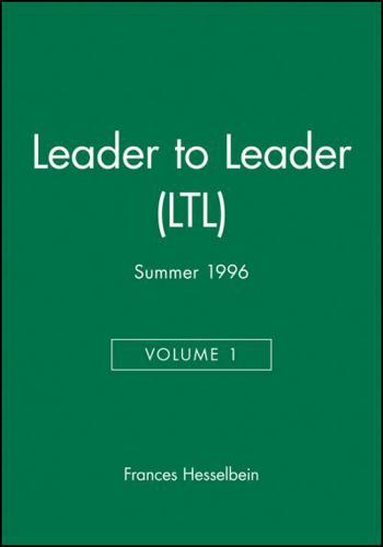 Leader to Leader (LTL), Volume 1, Summer 1996