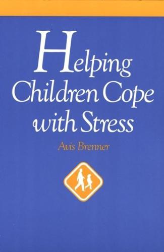 Helping Children Cope With Stress
