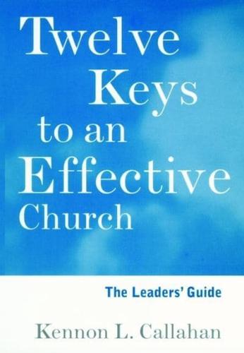 The Twelve Keys Leaders' Guide