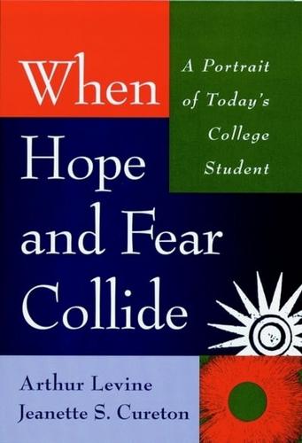 When Hope and Fear Collide