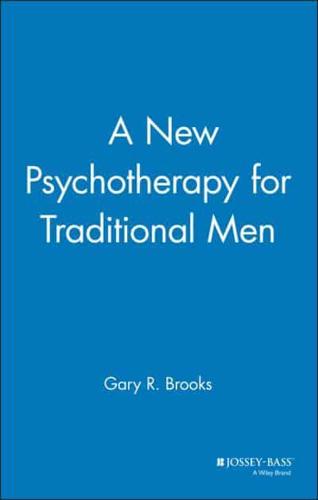 A New Psychotherapy for Traditional Men