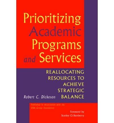 Prioritizing Academic Programs and Services