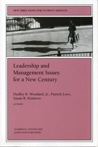 Leadership and Management Issues for a New Century