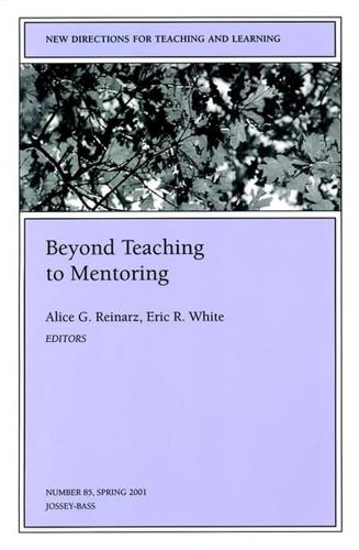 Beyond Teaching to Mentoring