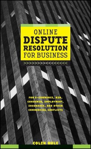 Online Dispute Resolution for Business