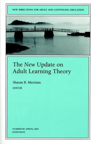 The New Update on Adult Learning Theory