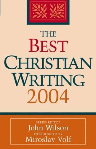 The Best Christian Writing 2003