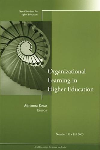 Organizational Learning in Higher Education