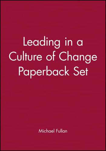 Leading in a Culture of Change Paperback Set