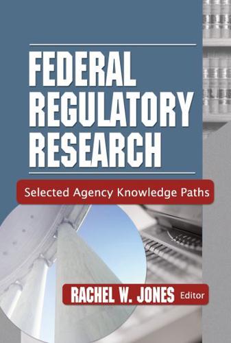 Federal Regulatory Research