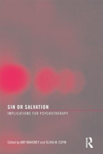 Sin or Salvation: Implications for Psychotherapy