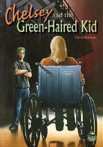 Chelsey and the Green-Haired Kid (PB)