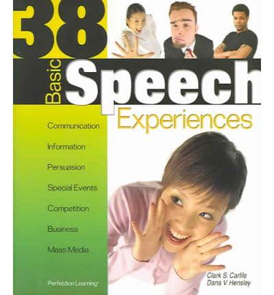 38 Basic Speech Experiences