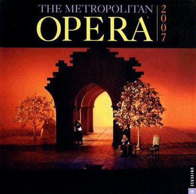 Metropolitan Opera 2007 Calendar