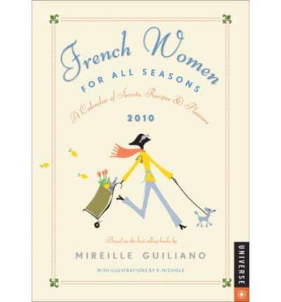 French Women for All Seasons 2010 Calendar