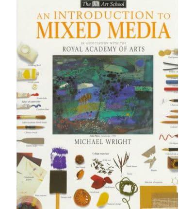 An Introduction to Mixed Media