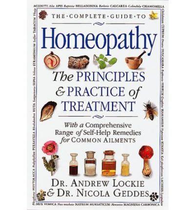 The Complete Guide to Homeopathy