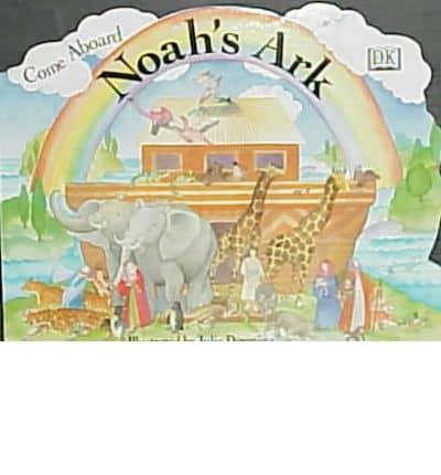 Come Aboard Noah's Ark