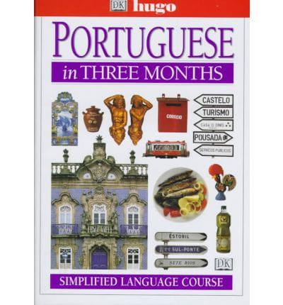 Portuguese in Three Months