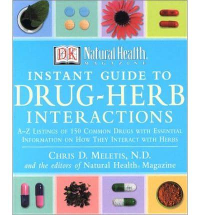 Instant Guide to Drug-Herb Interactions