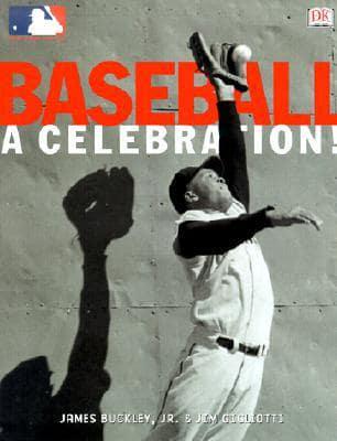 Baseball, a Celebration!