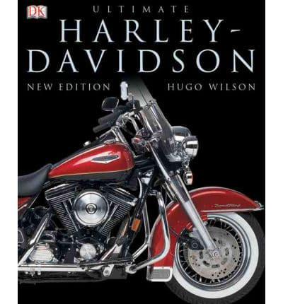 The Ultimate Harley-Davidson Book