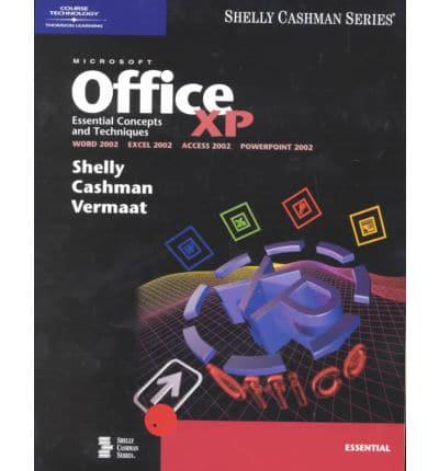 Microsoft Office XP: Essential Concepts and Techniques