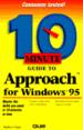 10 Minute Guide to Approach for Windows 95