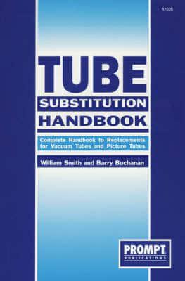 Tube Substitution Handbook