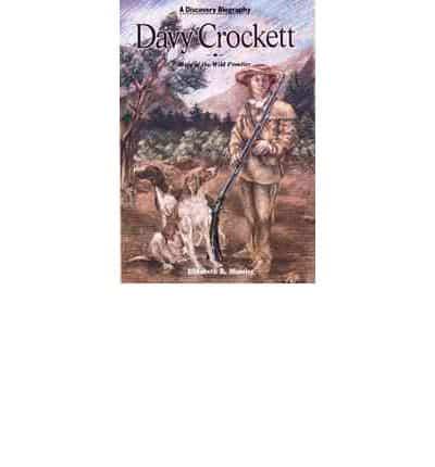 Davy Crockett, Hero of the Wild Frontier