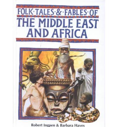 Folk Tales & Fables of the Middle East and Africa